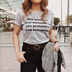 Femfetti “May Your Life Be As Awesome...” Tee